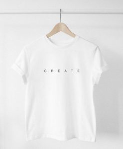 CREATE T-Shirt GT01