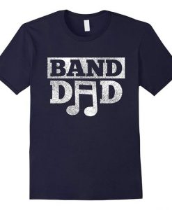Band Dad T-Shirt EM01