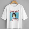 Grey Girl T-Shirt EM31