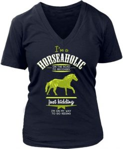 I'm a Horseaholic Vneck T-Shirt DV01