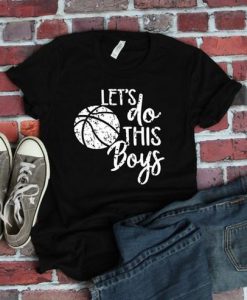 Let's Do This Boys T-Shirt EM01