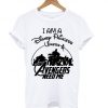 Avengers Need Me T-Shirt N15AZ