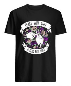 Peace Will Win T-Shirt VL30N