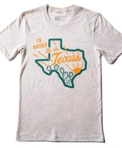 Be in texas T Shirt SR25F0