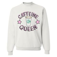 Caffeine Queen Sweatshirt EL10F0