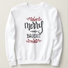 Merry And bright Sweatshirt EL10F0