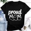 Women proud MOM T-Shirt DL05F0