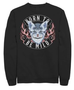 Born To Be Mild Kitten Sweatshirt TA12AG0