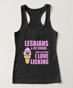 Lesbians and Ice Icream Tanktop TA5AG0