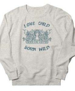 Love Child Sweatshirt UL12A1