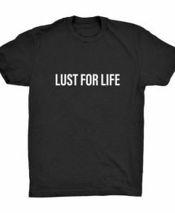 Just For Life T-shirt