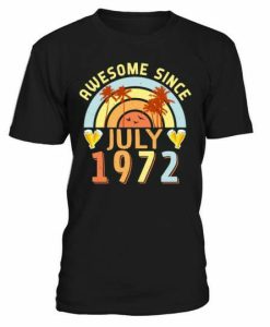 July 1972 T-shirt