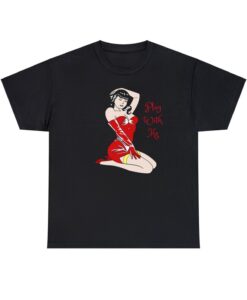 Play with Me Pin Up Girl T-shirt AL